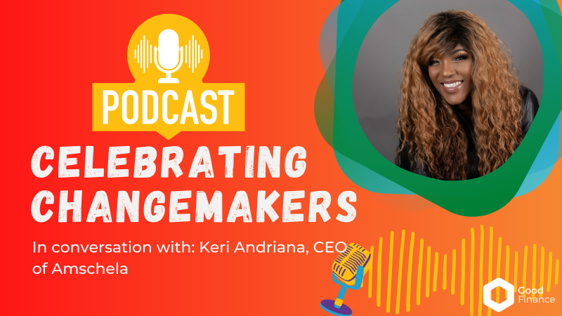 Celebrating Changemakers - Keri Andriana 