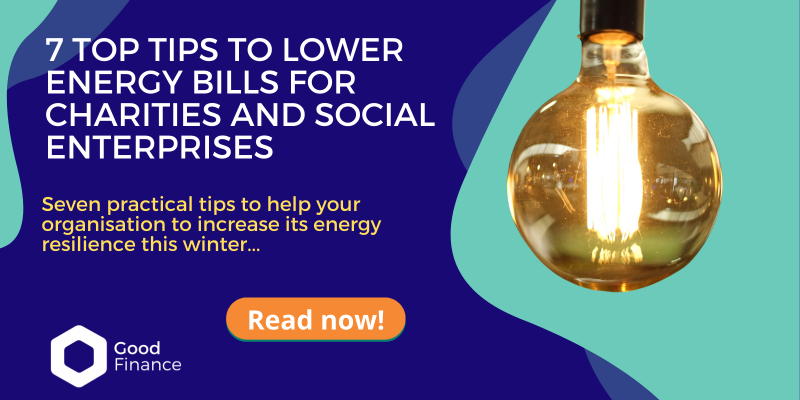 7 Top tips to lower energy bills for charities and social enterprises 