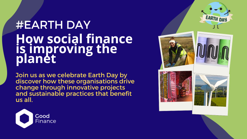 How social finance is improving the planet. #earthday
