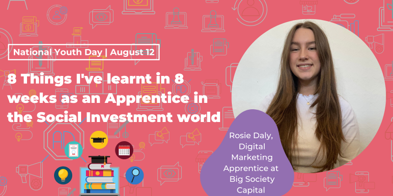 Digital Marketing Apprentice Rosie shares her learnings