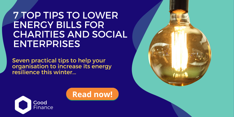 7 Top tips to lower energy bills for charities and social enterprises